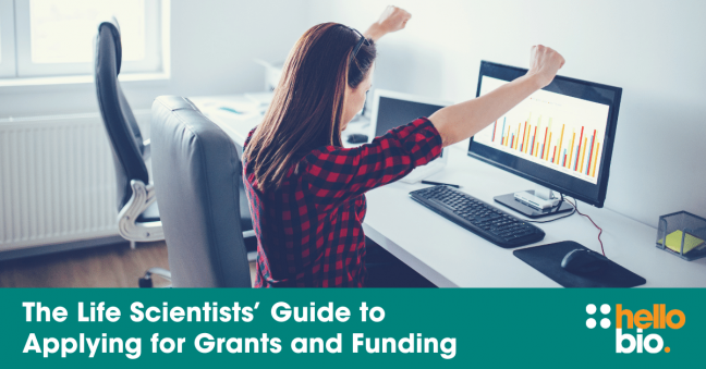 The Life Scientists’ Guide to Applying for Grants and Funding