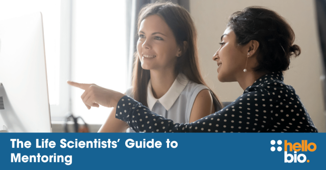 The Life Scientists’ Guide to Mentoring
